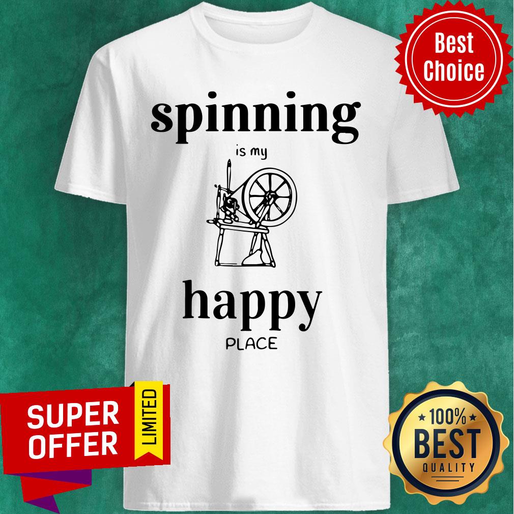Spinning Is My Happy Place Shirt