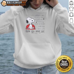 Alternative view of Good Snoopy Walking In My Shoes Would Be Boring Spend 30 Seconds In My Head That Will Freak You Out T-Shirt
