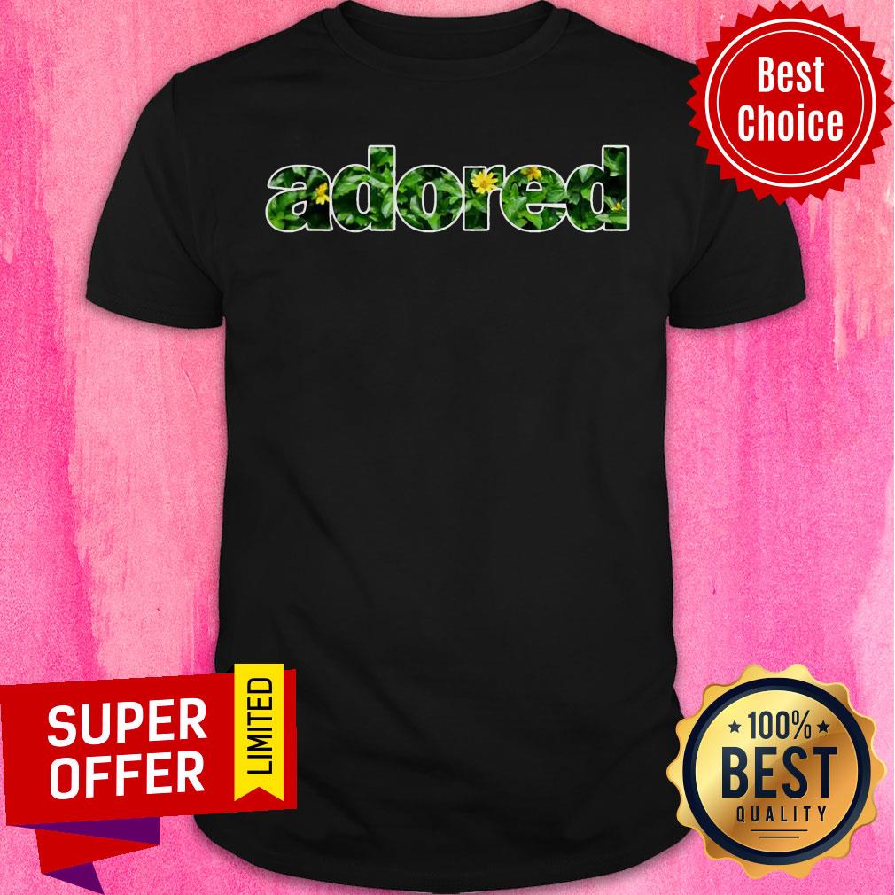 Awesome Adored Floral Shirt