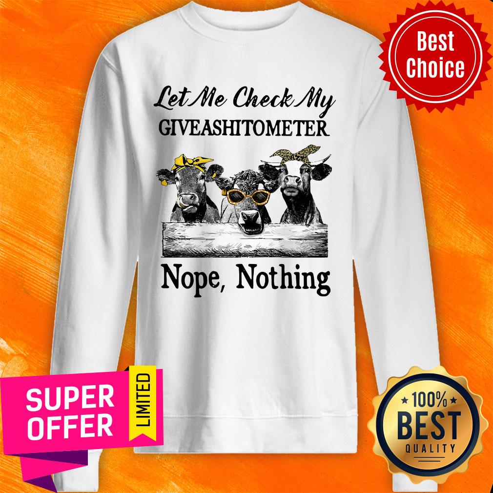 Funny Cow Let Me Check My Giveashitometer Nope Nothing Shirt - Image 2