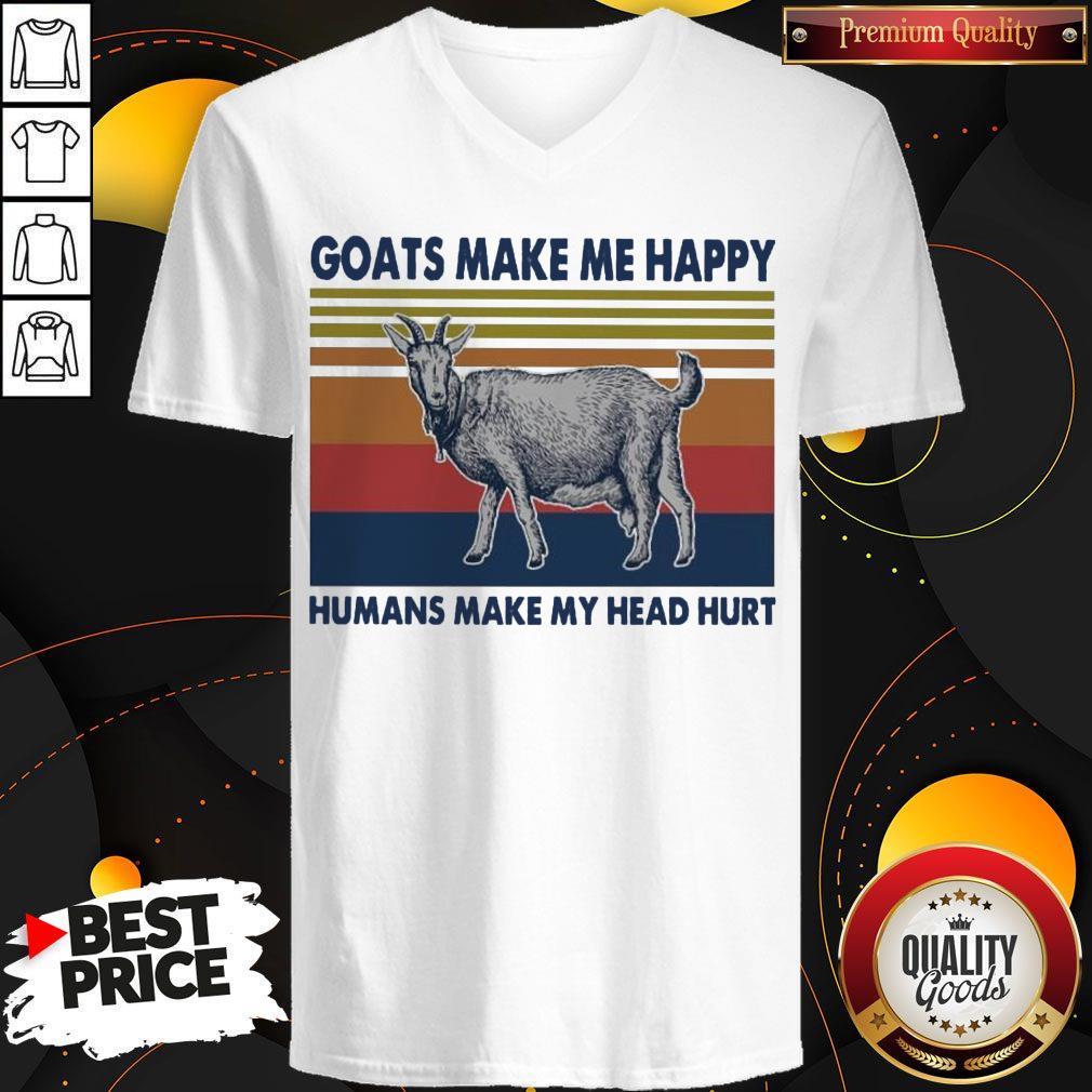 Goats Make Me Happy Humans Make My Head Hurt Shirt - Image 3