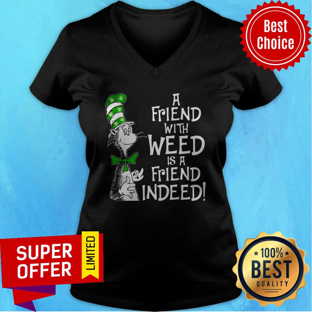 Premium A Friend With Weed Shirt - Image 4