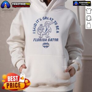 Alternative view of Nice Florida Basketball It's Great To Be A Florida Gator National Champions T-Shirt