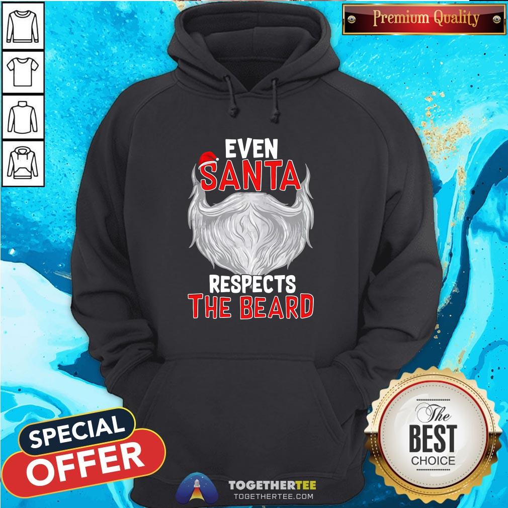 Official Even Santa Respects The Beard Shirt - Image 5
