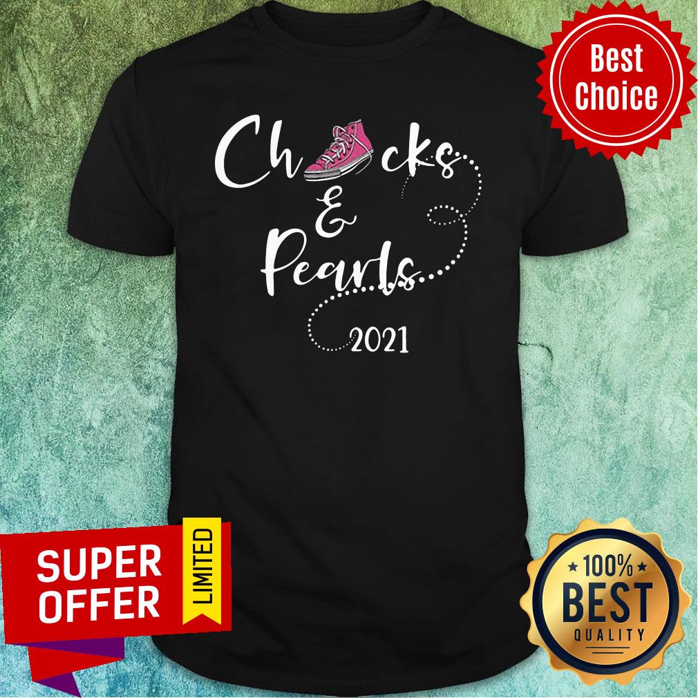 Good Chucks And Pearls Shirt