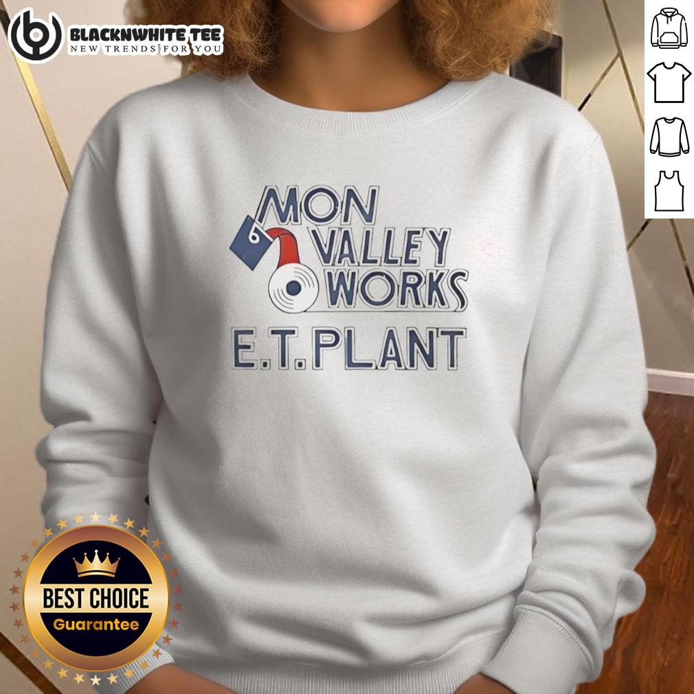 Pretty Mon Valley Works E.T. Plant Molten Metal Pour T-Shirt - Image 5