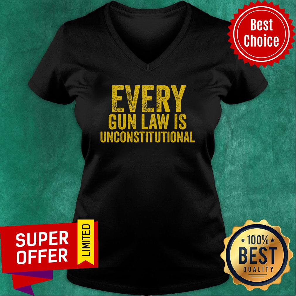 Every Gun Law Is Unconstitutional Shirt - Image 4