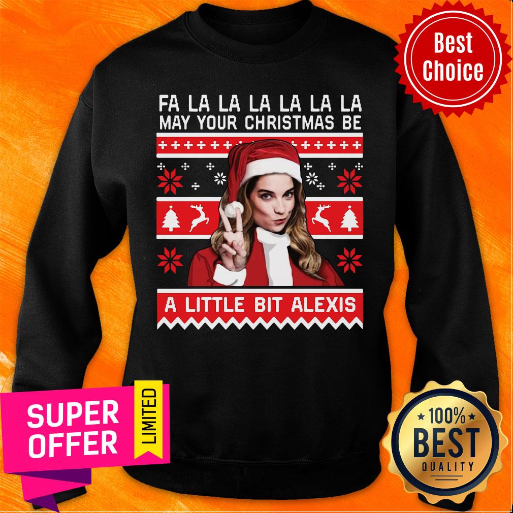 Official Fa La May Your Christmas Be A Little Bit Alexis Shirt - Image 5