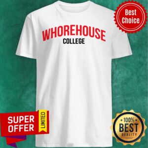 Premium Whorehouse College Shirt