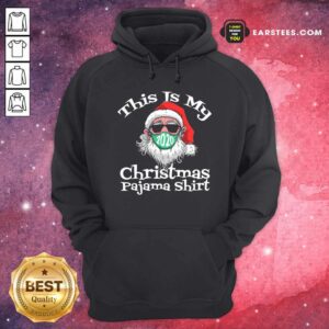 Alternative view of Nice This Is My Christmas Pajama Santa Claus Wear Mask 2020 Covid Shirt