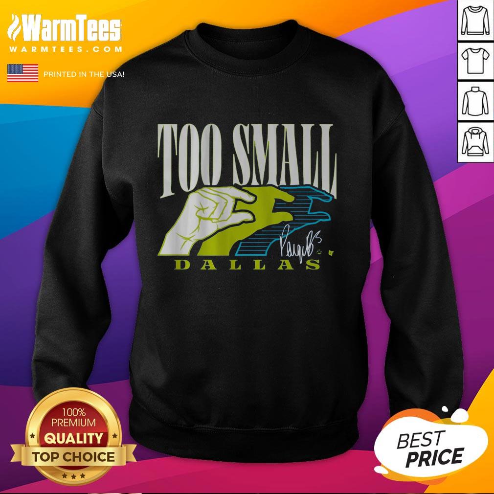 Original Paige Bueckers Too Small Dallas T-Shirt - Image 5