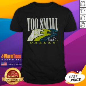 Original Paige Bueckers Too Small Dallas T-Shirt