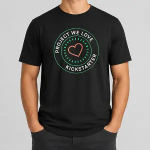 Hot Project We Love Kickstarter Shirt