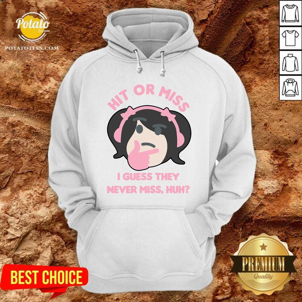 Awesome Hit Or Miss I Guess They Never Miss Huh Nyan Nyan Cartoon Shirt - Image 5