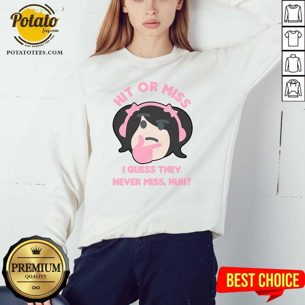 Awesome Hit Or Miss I Guess They Never Miss Huh Nyan Nyan Cartoon Shirt - Image 4