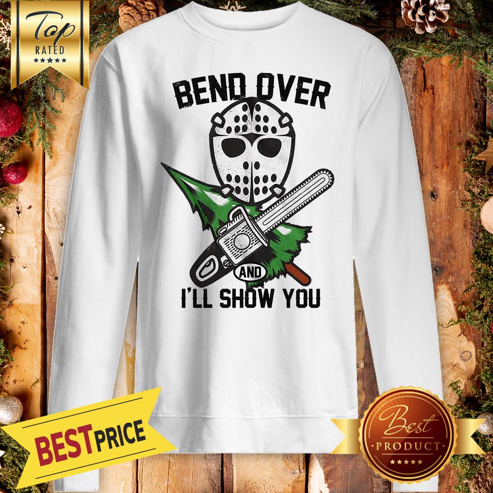 Bend Over And I'll Show You Funny Christmas Vacation Shirt - Image 5