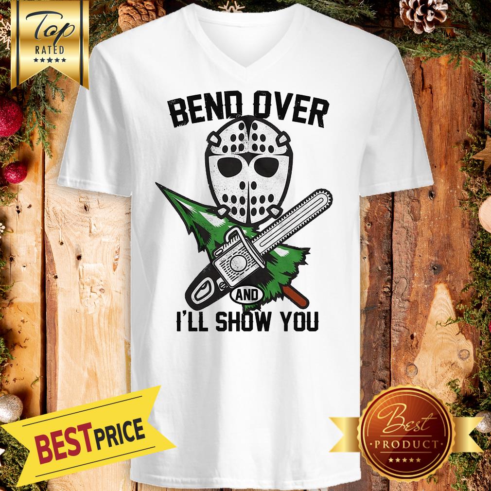 Bend Over And I'll Show You Funny Christmas Vacation Shirt - Image 3