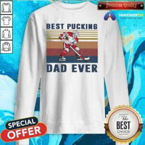 Alternative view of Hot Hockey Best Pucking Dad Ever 2021 Vintage Shirt