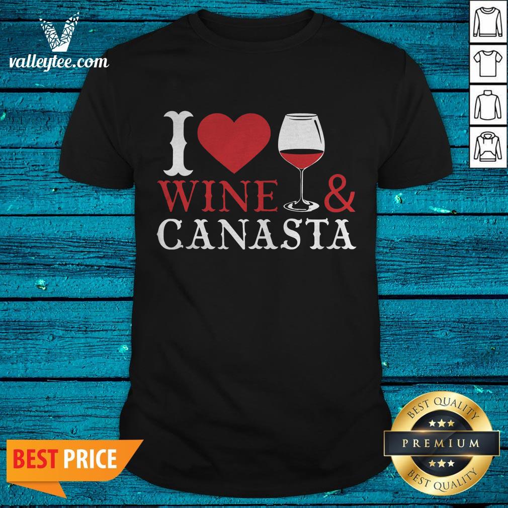 Sweet I Love Wine Canasta Card Game Lover Gift Cute Shirt