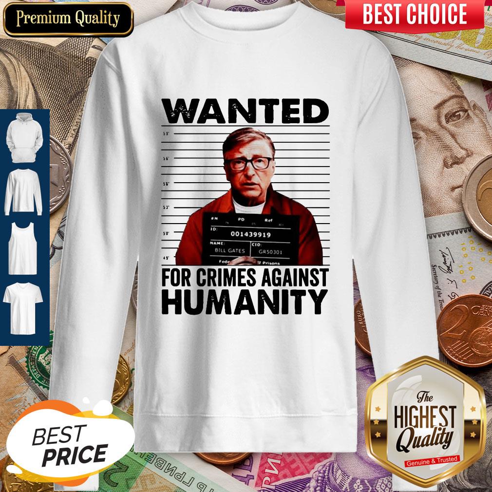 Wanted For Crimes Against Humanity Bill Gate Sunset White Shirt - Image 4