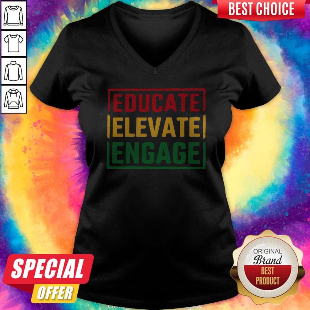 Educate Elevate Engage Shirt - Image 3