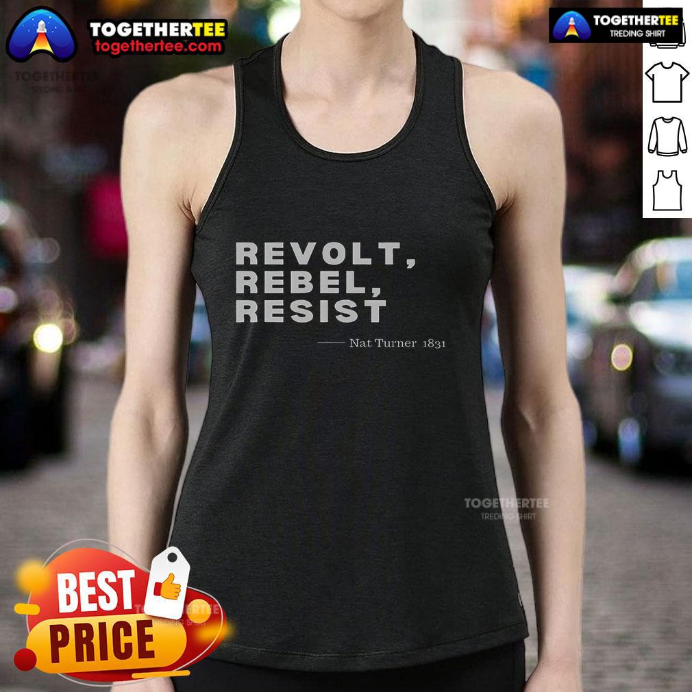 Official Revolt Rebel Resist Nat Turner 1831 T-Shirt - Image 4