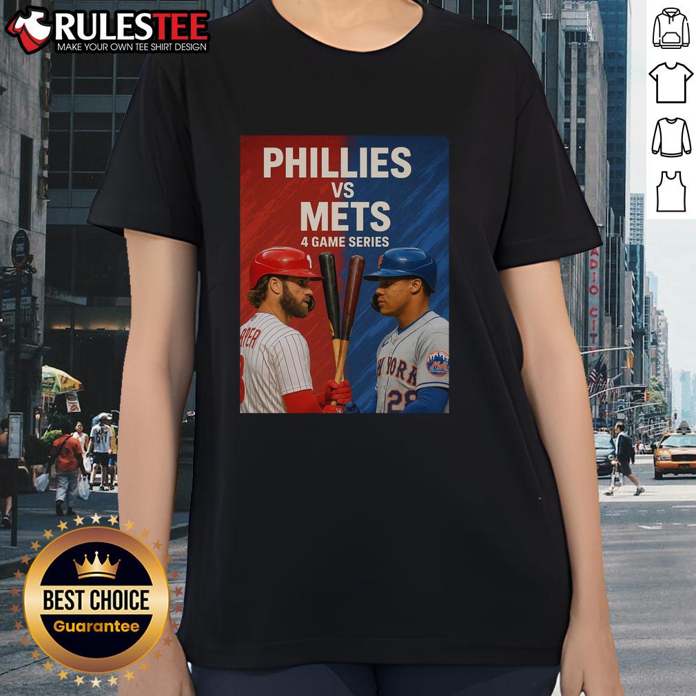 Top Philadelphia Phillies vs New York Mets MLB 4 Game Series T-Shirt - Image 3