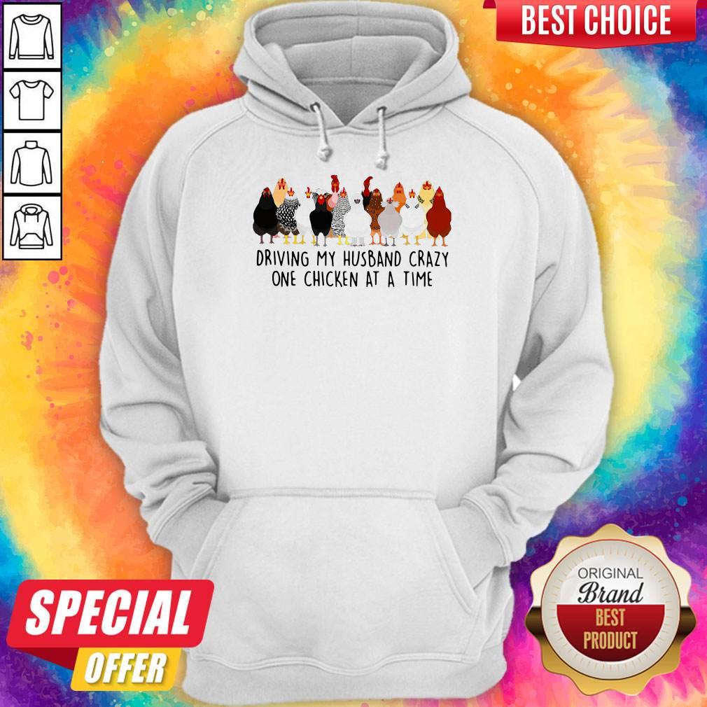 Driving My Husband Crazy One Chicken At A Time Shirt - Image 4