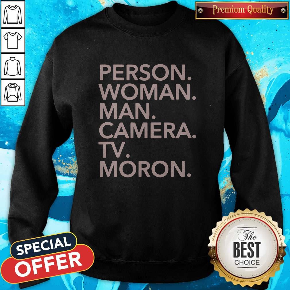 Person Woman Man Camera TV MORON Shirt - Image 4