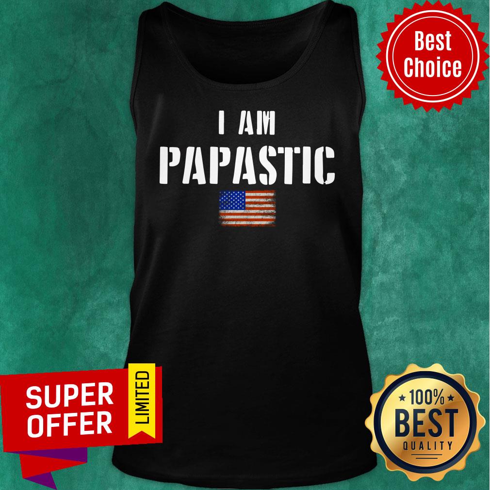 I Am Papastic American Flag Shirt - Image 4