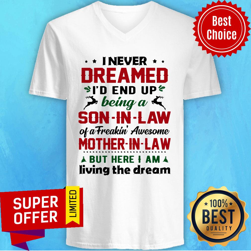 I Never Dreamed I'd End Up Being A Son-in-law Mother-in-law Shirt - Image 3