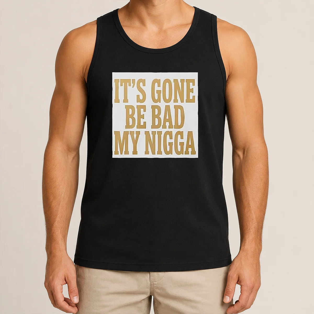 Hot Its Gone Be Bad My Nigga Shirt - Image 3