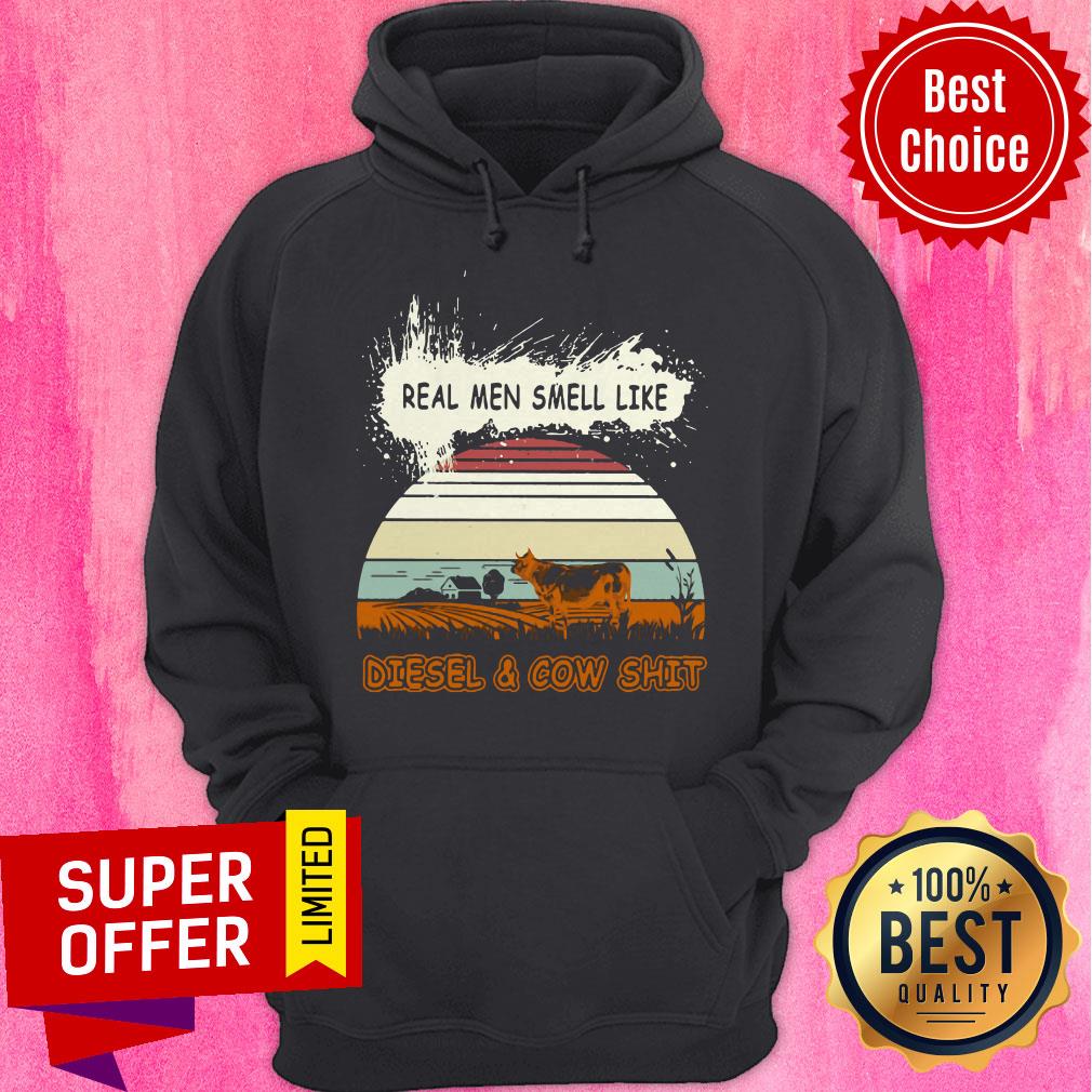 Top Real Men Smell Like Diesel And Cow Shit Vintage Shirt - Image 3