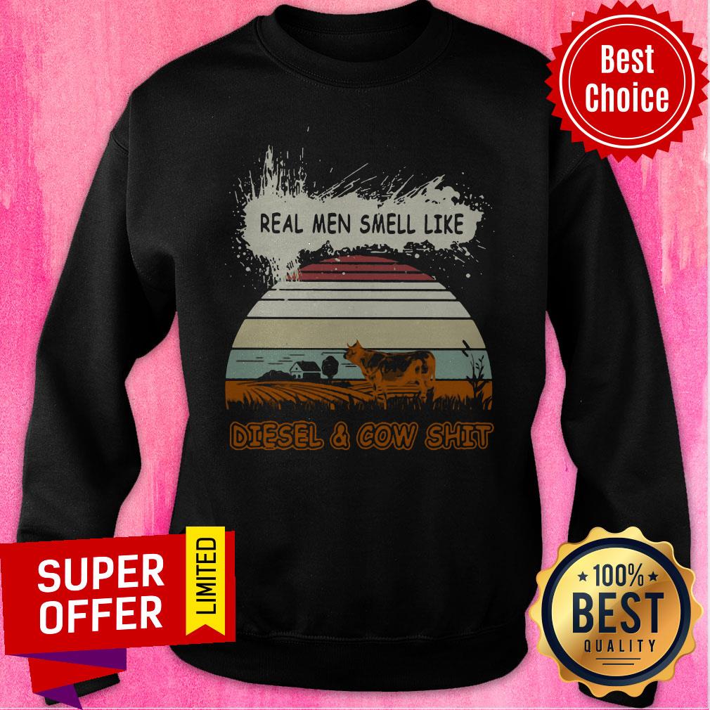 Top Real Men Smell Like Diesel And Cow Shit Vintage Shirt - Image 2
