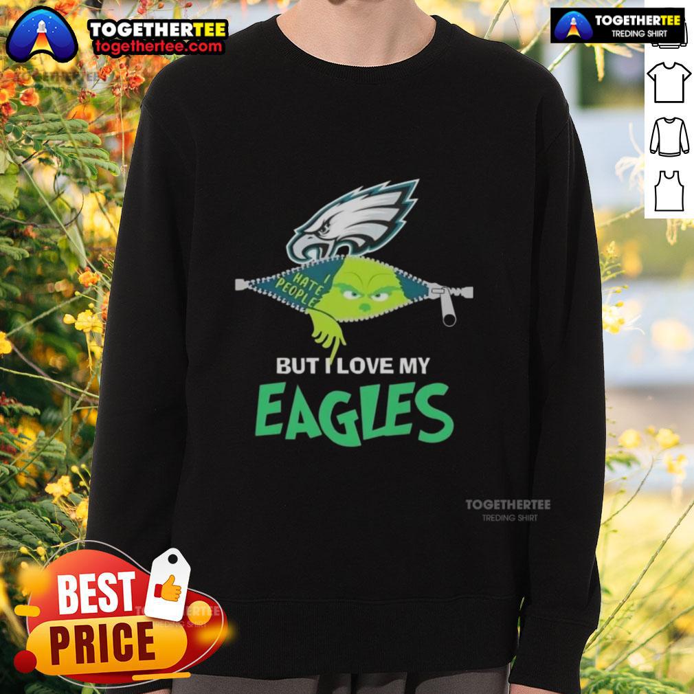 Original Grinch Christmas But I Love My Philadelphia Eagles T-Shirt - Image 5