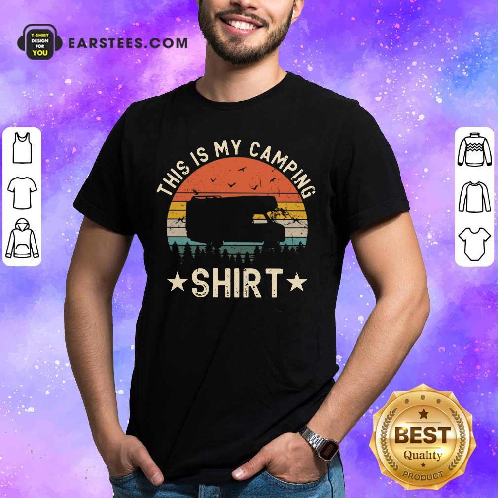 Top This Is My Camping Vintage Shirt