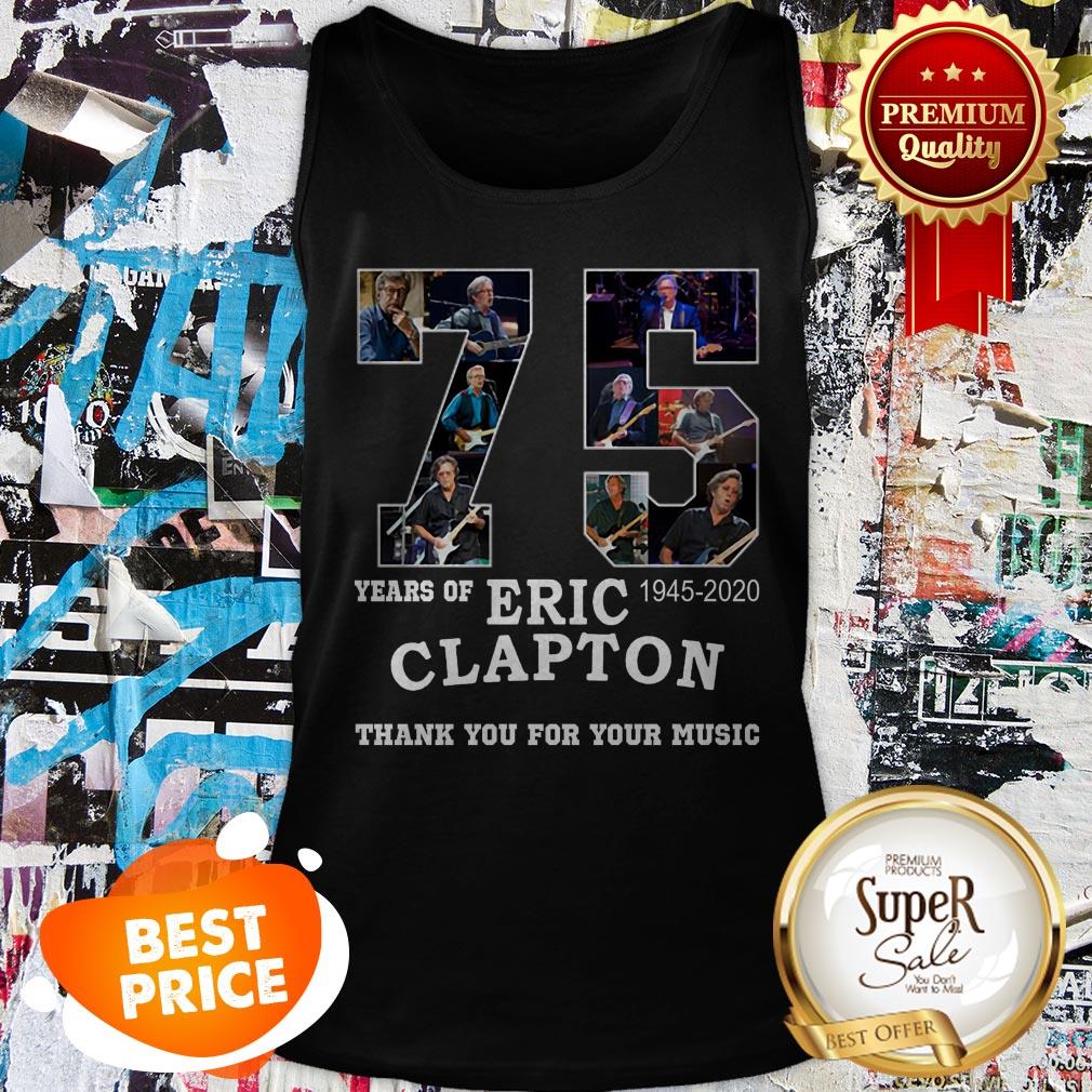 Nice 75 Years Of Eric Clapton Thank You For Your Music Shirt - Image 3