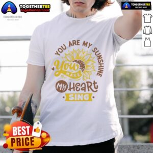 Happy You Are My Sinshine Sunflower T-Shirt