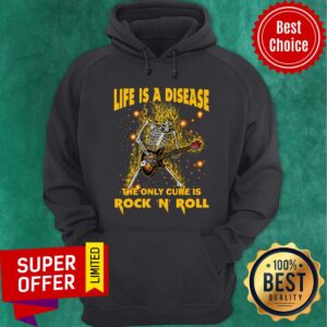 Alternative view of Skeleton Life Is A Disease The Only Cure Is Rock 'N' Roll Shirt