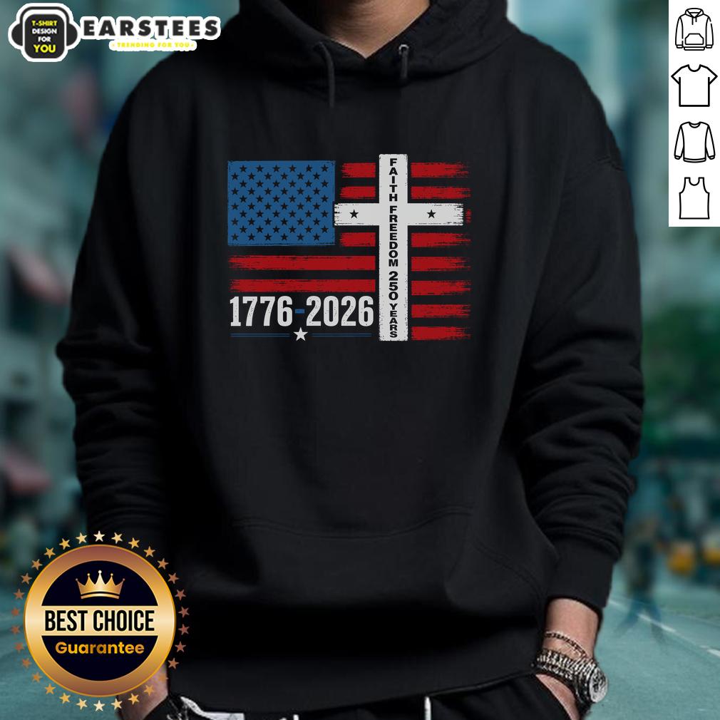 Nice Faith Freedom 250 Years 1776-2026 USA American Flag Cross T-Shirt - Image 2