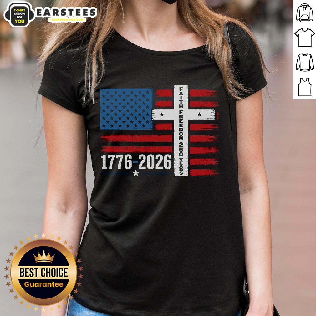 Nice Faith Freedom 250 Years 1776-2026 USA American Flag Cross T-Shirt - Image 3