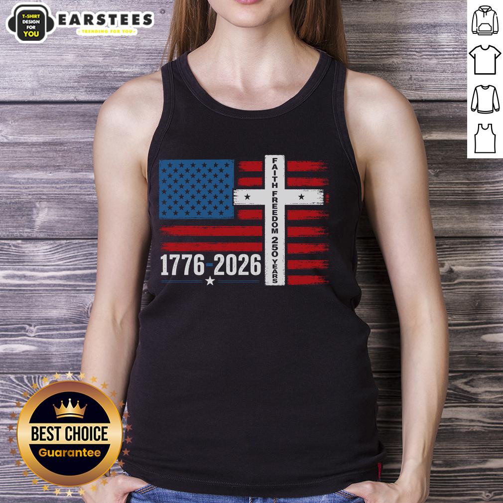Nice Faith Freedom 250 Years 1776-2026 USA American Flag Cross T-Shirt - Image 4