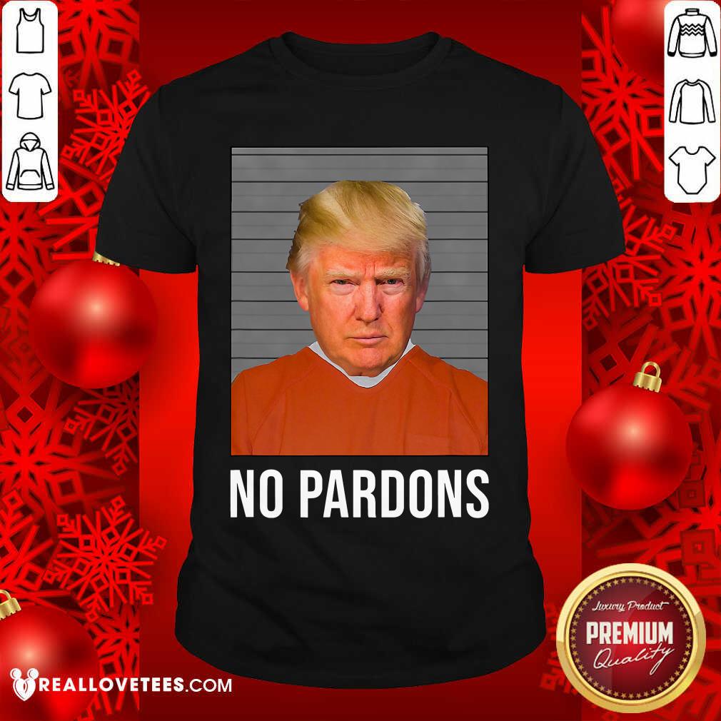 Attractive President Donald Trump Pardon Voted Shirt