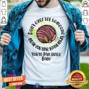 Do Not Ever Let Someone Heal You Like Toast Mija Shirt