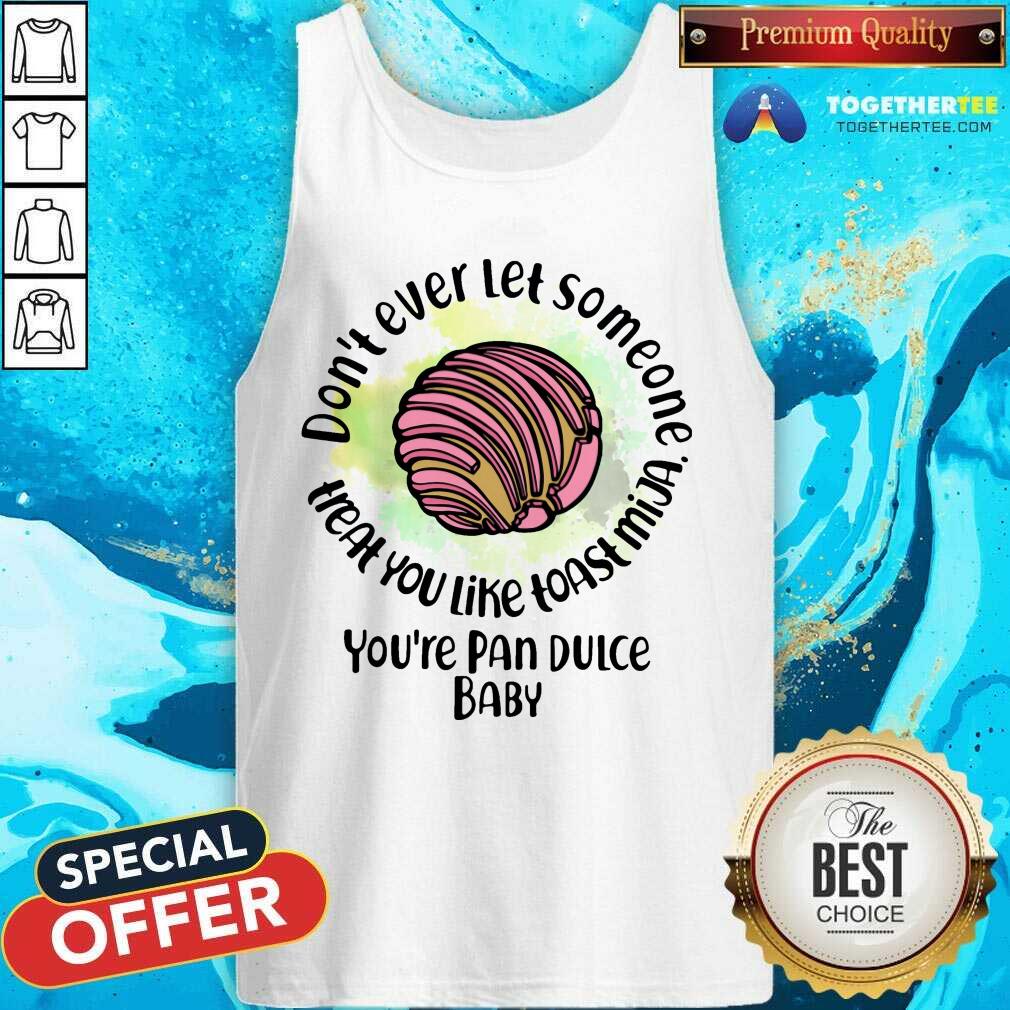 Do Not Ever Let Someone Heal You Like Toast Mija Shirt - Image 4