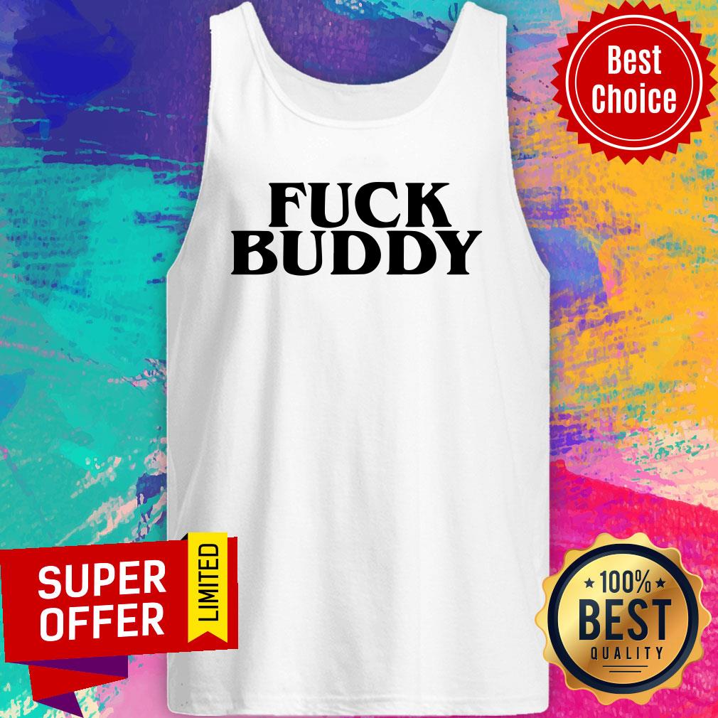 Premium Fuck Buddy Shirt - Image 4