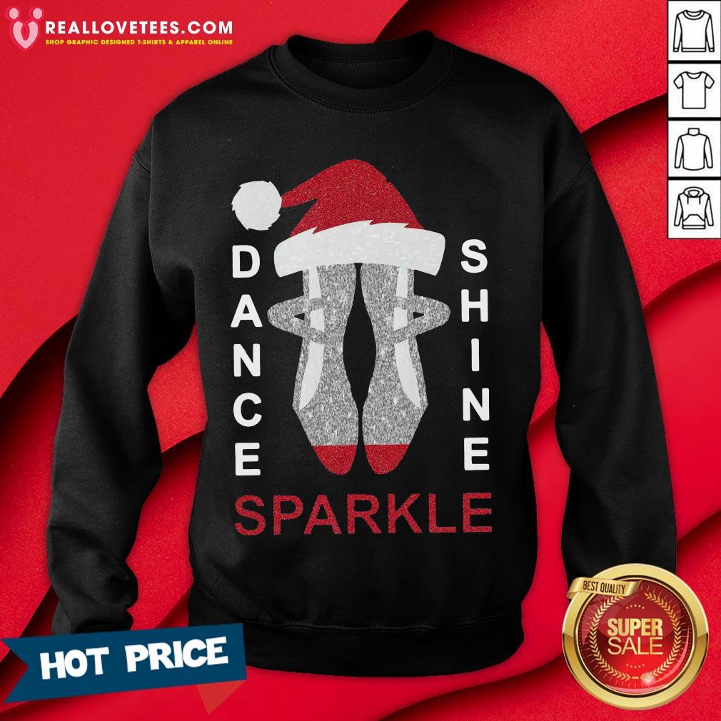 Top Dance Shine Sparkle Merry Christmas Shirt - Image 3