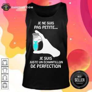 Alternative view of Top Je Ne Suis Pas Petite De Perfection Shirt