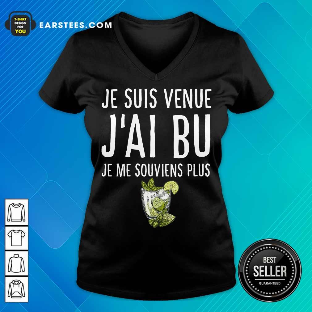Top Je Suis Venue J'ai Bu Shirt - Image 5