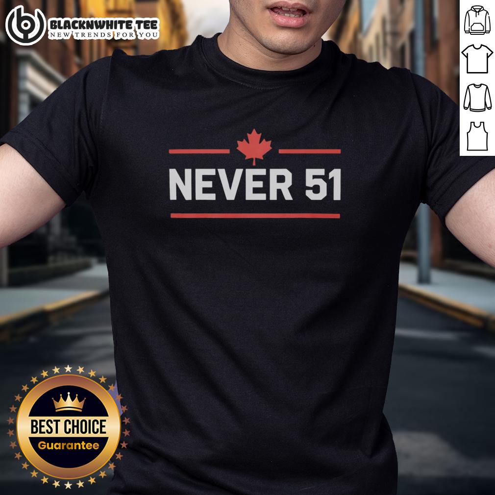 Original Canada Never 51 T-Shirt